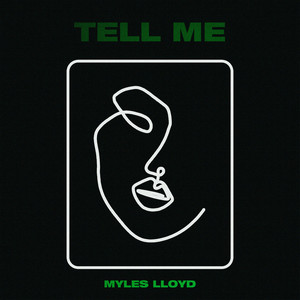 Tell Me (Explicit)