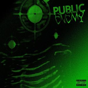 Public Enemy (feat. KyngZay & Serana) [Explicit]