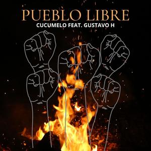 Pueblo Libre (feat. Gustavo H)