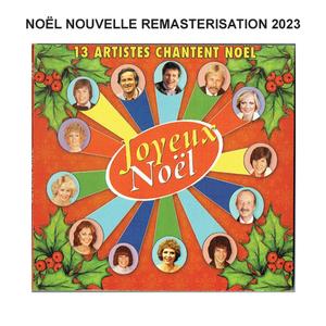 Joyeux Noël - Remasterisation 2023