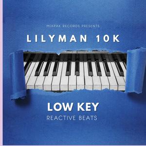 LOW KEY