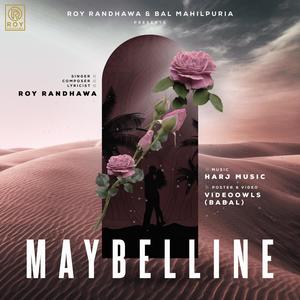Maybelline (feat. Harj Music)