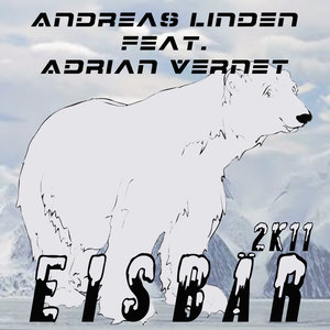 Eisbär 2K11 (Adrian Vernet Radio Edit)