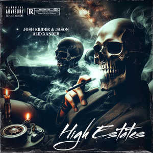 High Estates (Explicit)