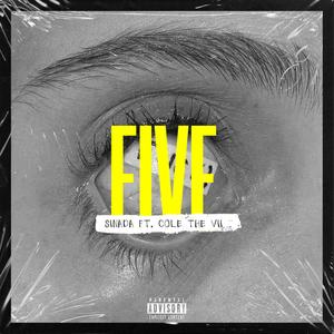 Five (feat. Cole The VII) (Explicit)