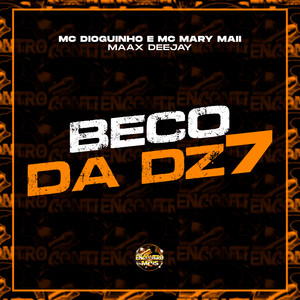 Beco da Dz7 (Explicit)