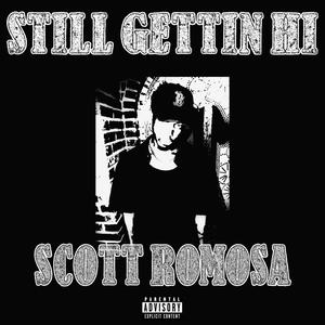 Still Gettin Hi (Explicit)