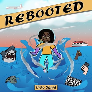 Rebooted (Explicit)