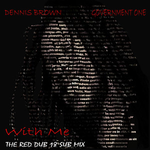 With Me (The Red Dub 18 Sub Mix)