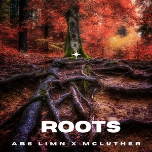 Roots(feat. McLuther)