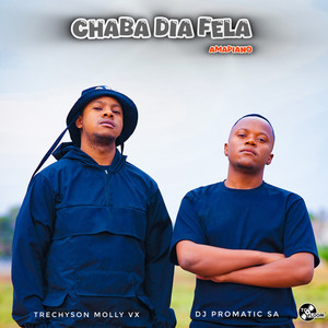 Chaba Dia Fela (Amapiano Remake)