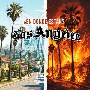 En dónde están Los Angeles? (feat. Ms. Ambar)