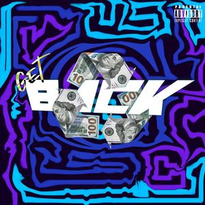 Get Back (feat. M.A.N.I) (Explicit)