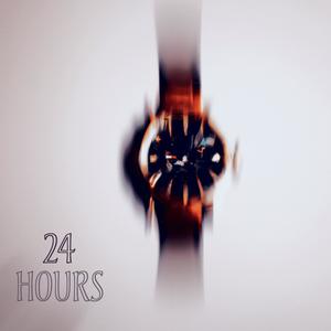 24 Hours (Explicit)