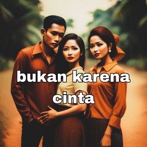 Bukan karena cinta ku (Acoustic)