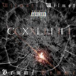 CXLII (Explicit)