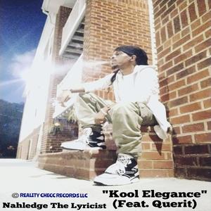 Kool Elegance (feat. Querit) [Explicit]