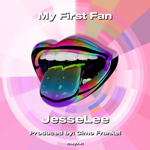 My First Fan (Explicit)