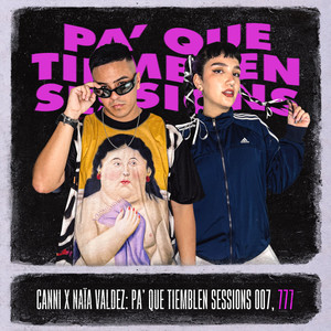 Canni - Pa' Que Tiemblen Sessions 007, 777