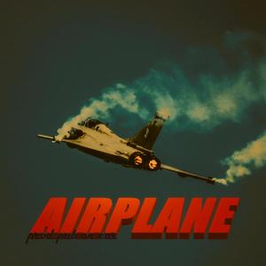 AIRPLANE (Explicit)