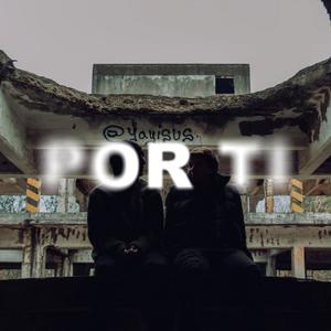 Por Ti (Explicit)