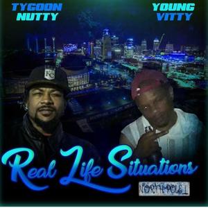 Real Life Situations (feat. Yung Vitty) [Explicit]