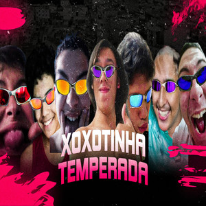 XOXOTINHA TEMPERADA