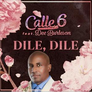 Dile Dile (feat. Dee Burleson)