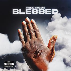 Blessed (Explicit)