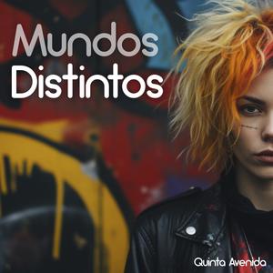 Mundos Distintos