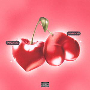 No Meu Club (Explicit)