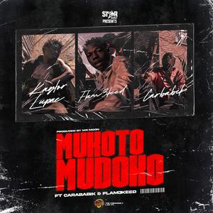Mukoto Mudoko (feat. Carbabik & Flam3keed) (Explicit)