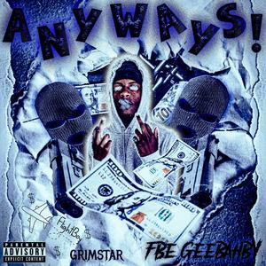 ANYWAYS ! (Explicit)