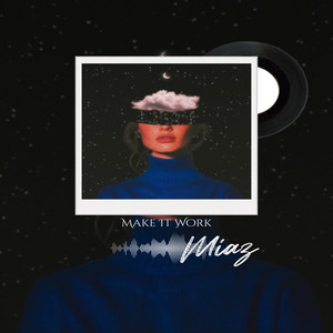 Make It Work (Explicit)