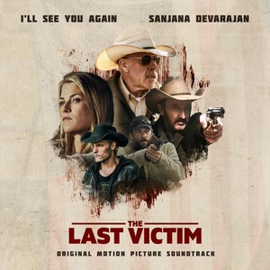 I'll See You Again (Original Motion Picture Soundtrack "The Last Victim")