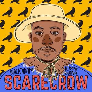 Scarecrow(feat. Dope Diana) (Explicit)