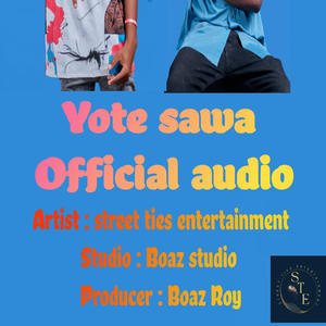 Yote sawa (Street ties entertainment) (Explicit)