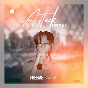 Attack (Freestyle) [Explicit]