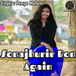 Sonajhurir Bon Again