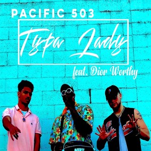 Typa Lady (feat. Dior Worthy)