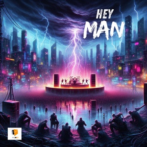 Hey Man (Explicit)