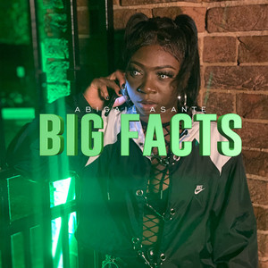 BIG FACTS (Explicit)