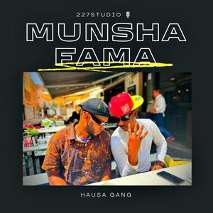 Munsha Fama (feat. star227 & Borel) (Explicit)