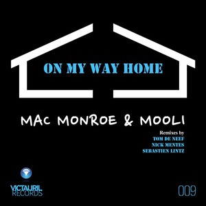 On My Way Home (Nick Mentes Remix)