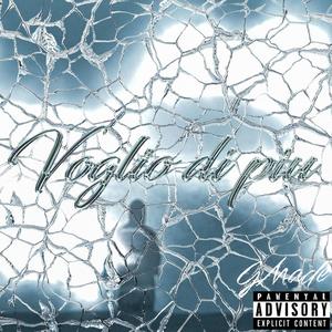Voglio di più (Explicit)