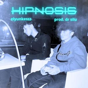 Hipnosis (feat. Prod. dr.silu) (Explicit)