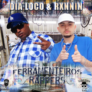 Ferramenteiros Rappers (Explicit)