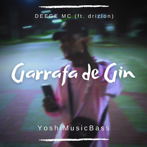 Garrafa de Gin (Explicit)