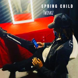 Spring Child (Explicit)