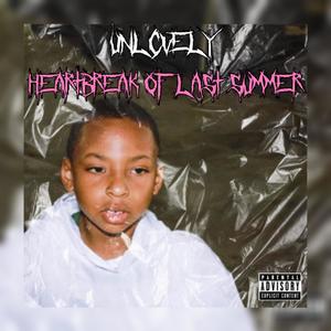 Heartbreak of Last Summer (Explicit)